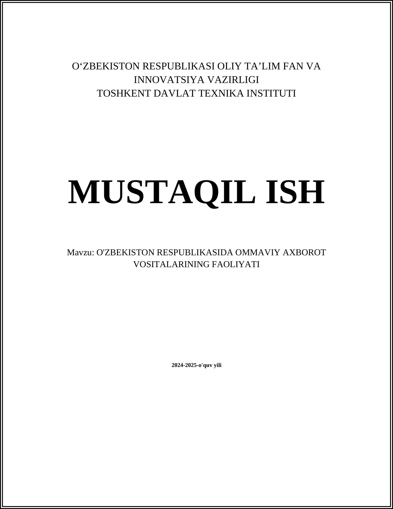 O'ZBEKISTON RESPUBLIKASIDA OMMAVIY AXBOROT VOSITALARINING FAOLIYATI