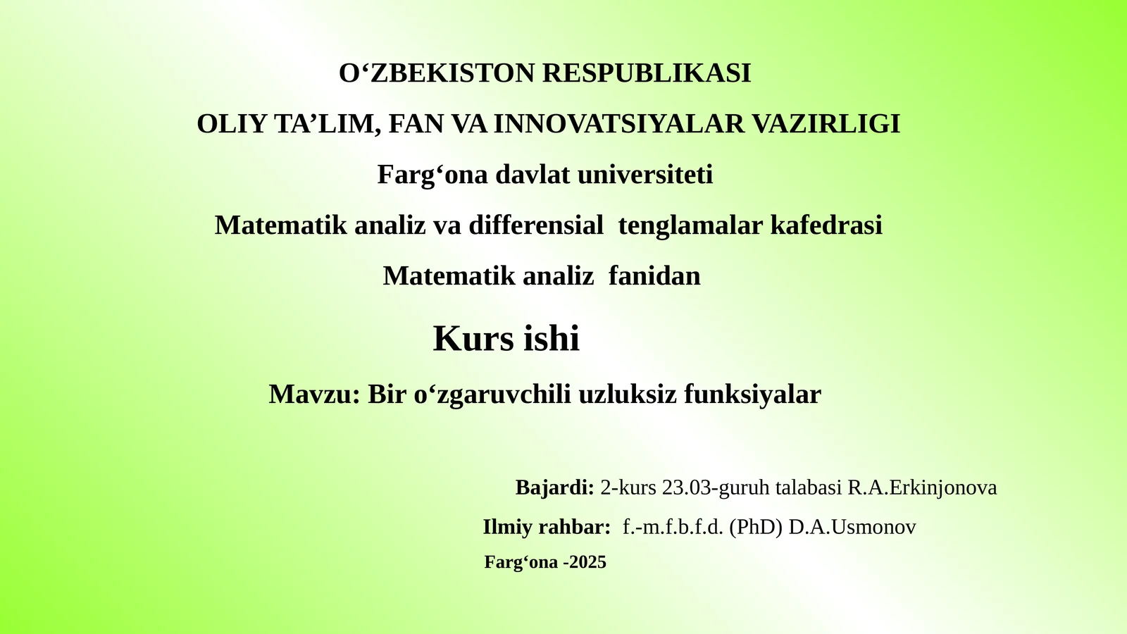 Bir o‘zgaruvchili uzluksiz funksiyalar kurs ishi taqdimoti