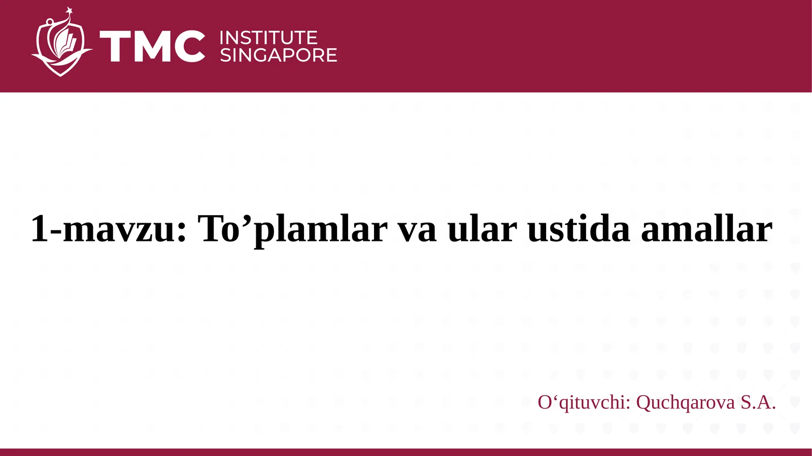 To'plam va ular ustida amallar