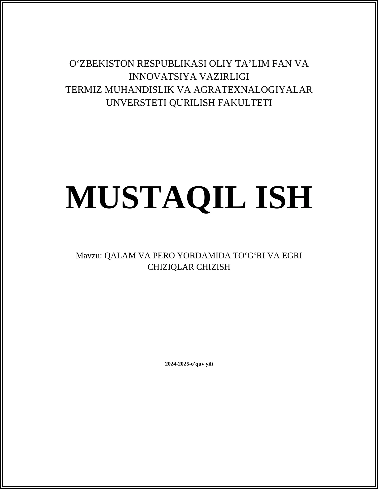 QALAM VA PERO YORDAMIDA TOʻGʻRI VA EGRI CHIZIQLAR CHIZISH