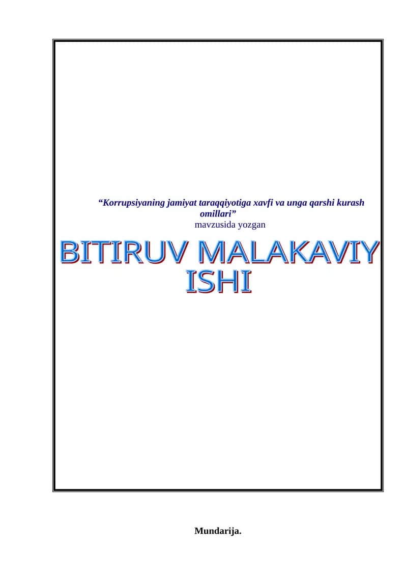 Korrupsiyaning jamiyat taraqqiyotiga xavfi va unga qarshi kurash omillari
